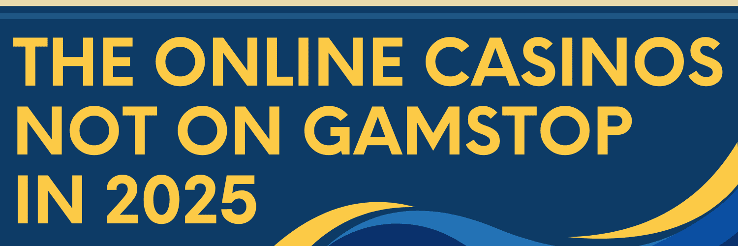 Exploring Casinos Not Registered on GamStop -1195684979 Exploring Casinos Not Registered on GamStop -1195684979